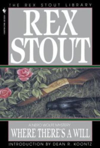 Stout Rex — Where There's a Will