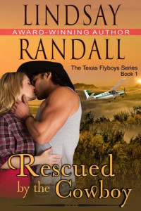 Lindsay Randall — Rescued by the Cowboy