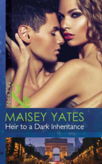 Yates Maisey — Heir to a Dark Inheritance