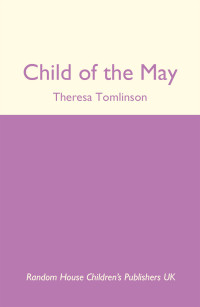 Tomlinson Theresa — Child of the May