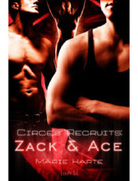 Harte Marie — Circe's Recruits Zack and Ace