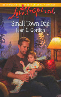 Jean C. Gordon — Small-Town Dad