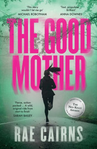 Rae Cairns — The Good Mother