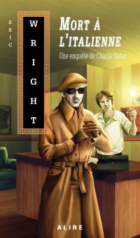 Wright Eric — Mort à l'italienne