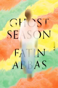 Fatin Abbas — Ghost Season