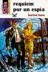 Burton Hare — Réquiem por un espía