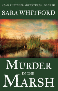 Whitford Sara — Murder in the Marsh