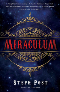 Steph Post — Miraculum