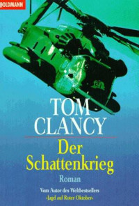 Clancy Tom — Der Schatten Krieg