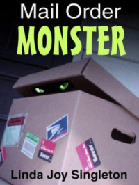 Singleton, Linda Joy — Mail-Order Monster