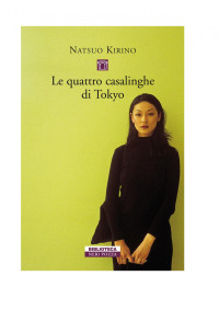 Natsuo Kirino — Le quattro casalinghe di Tokyo