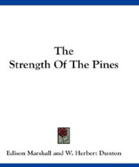 Marshall Edison — The Strength of the Pines