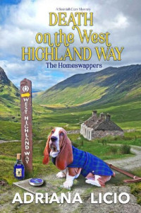 Adriana Licio — Death on the West Highland Way (Homeswappers Mystery 5)
