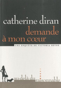 Diran Catherine — Demande à mon coeur