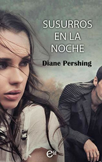 Diane Pershing — Susurros en la noche