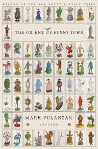 Mark Polanzak — The OK End of Funny Town