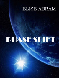 Abram Elise — Phase Shift