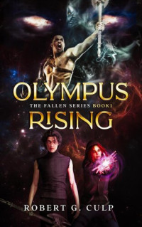 Robert G. Culp — Olympus Rising