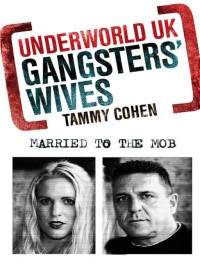 Cohen Tammy — Gangsters' Wives