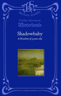 Barbara Hambly — Shadowbaby