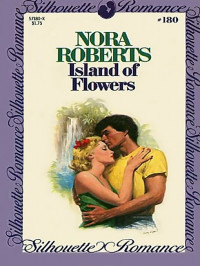 Roberts Nora — Island of Flowers
