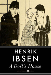 Henrik Ibsen, R. Farquharson Sharp — A Doll's House