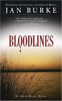 Burke Jan — Bloodlines An Irene Kelly Novel (Irene
