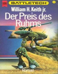 Keith, William H — Der Preis des Ruhms