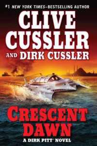 Cussler Clive; Cussler Dirk — Crescent Dawn