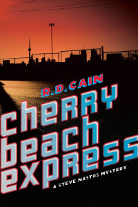 Cain, R D — Cherry Beach Express