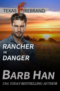 Barb Han — Rancher in Danger