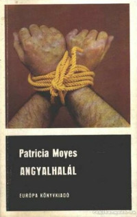 Patricia Moyes — Angyalhalál