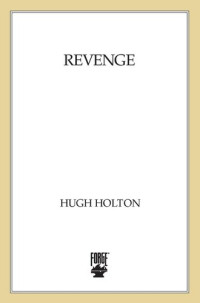 Hugh Holton — Revenge