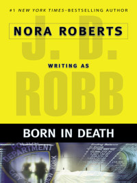 Robb, J D — Born in Death