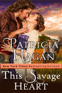 Hagan Patricia — This Savage Heart