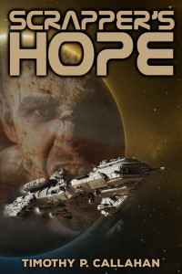 Callahan, Timothy P — Scrapper's Hope