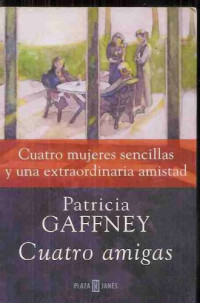 Patricia Gaffney — Cuatro Amigas