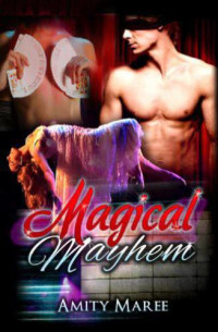 Maree Amity — Magical Mayhem