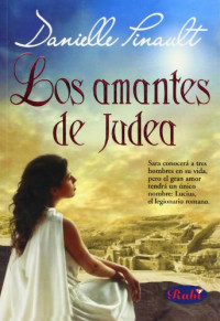 Danielle Pinault — Los Amantes De Judea