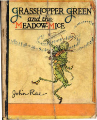  — Grasshopper Green and the Meadow Mice