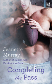 Murray Jeanette — Completing the Pass