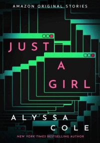 Alyssa Cole — Just a Girl