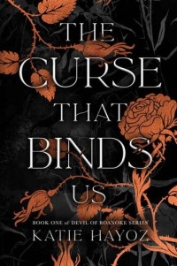 Katie Hayoz — The Curse that Binds Us