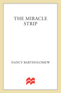 Bartholomew Nancy — The Miracle Strip