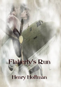 Henry Hoffman — Flaherty's Run