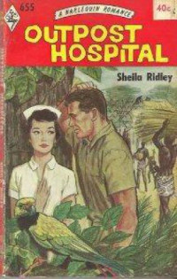 Ridley Sheila — Outpost Hospital