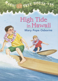 Osborne, Mary Pope — High Tide in Hawaii