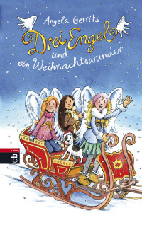 Angela Gerrits — Drei Engel und ein Weihnachtswunder