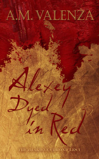 Valenza, A M — Alexey Dyed in Red