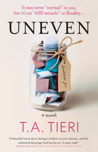 T.A. Tieri — Uneven